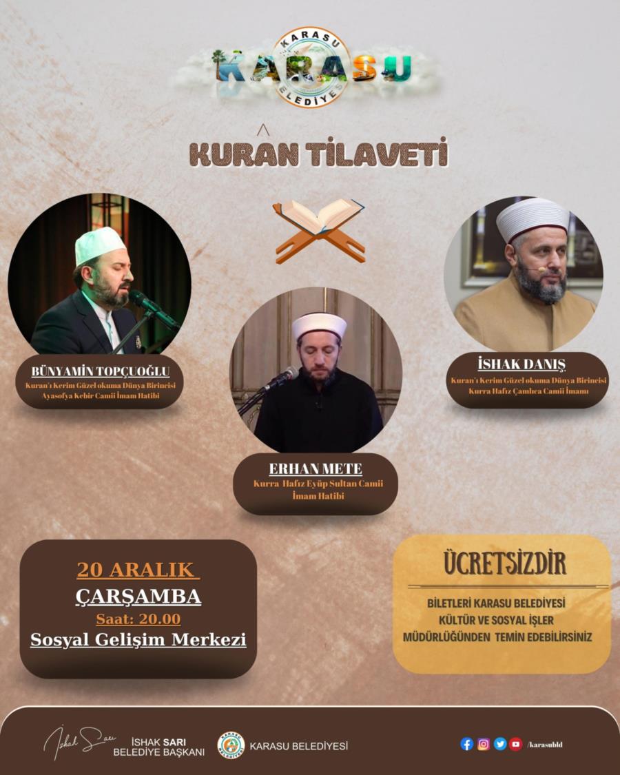 Kuran Tilaveti İle Sakarya Karasu'dayız